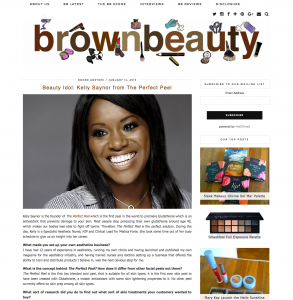 BrownBeauty, Beauty Idol: Kelly Saynor from The Perfect Peel